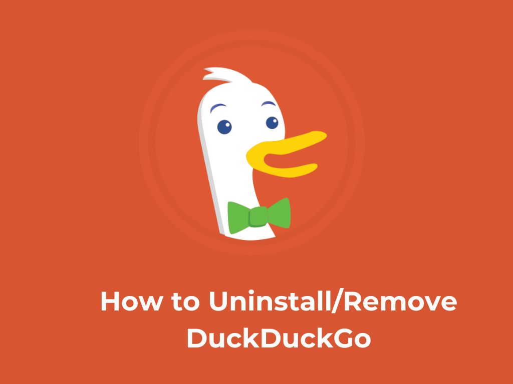 How to uninstall or remove duckduckgo from your devices